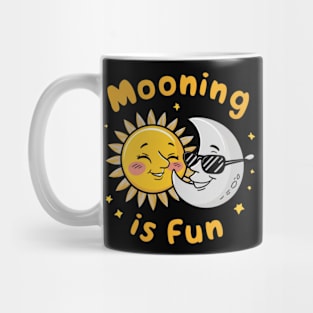 Solar Eclipse Funny Mooning The Sun Is Fun Mug